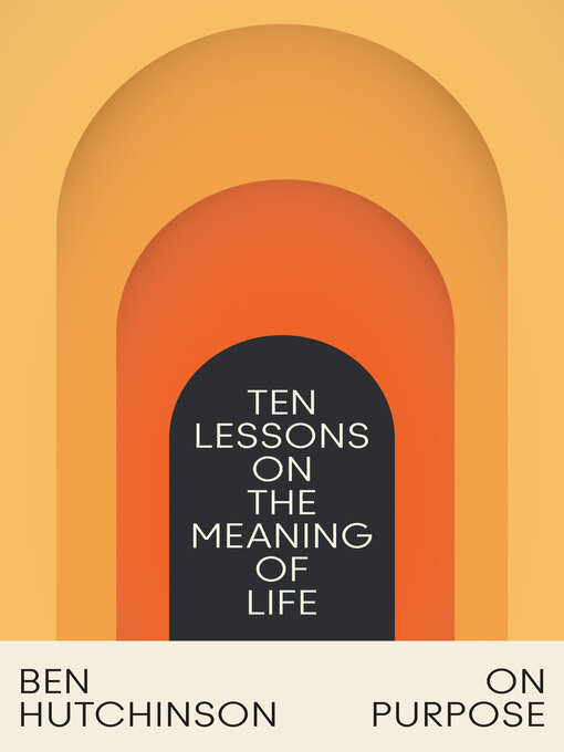 Title details for On Purpose by Ben Hutchinson - Wait list